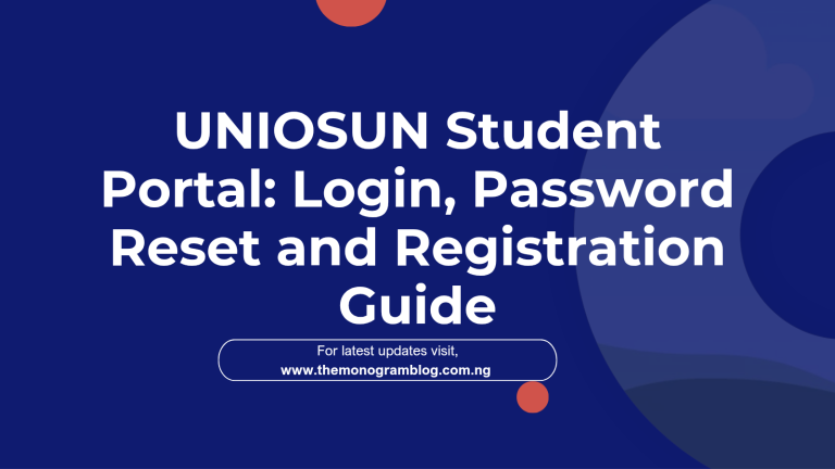 UNIOSUN Student Portal: Login, Password Reset and Registration Guide