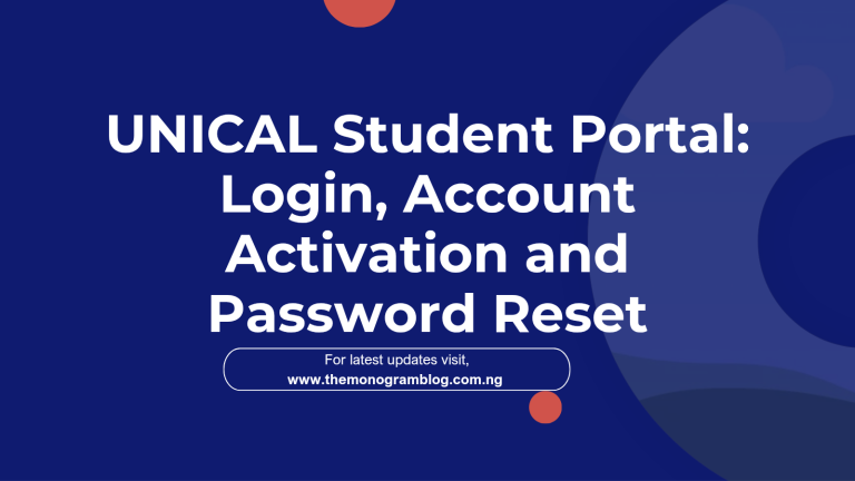 UNICAL Student Portal: Login, Account Activation and Password Reset